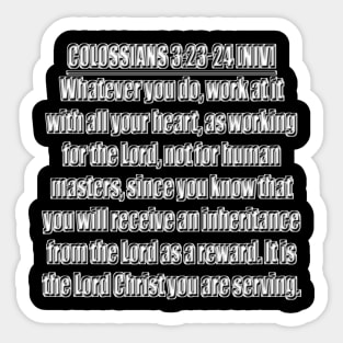 Colossians 3:23-24 New International Version Sticker